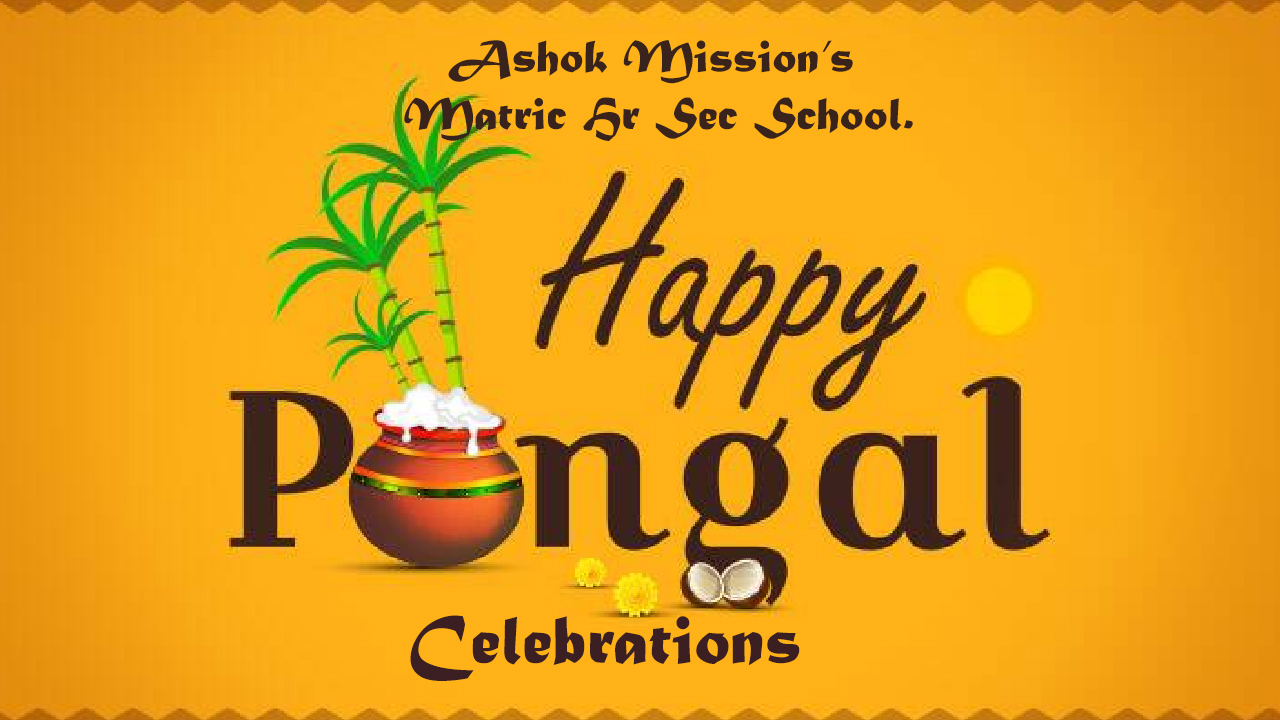 You are currently viewing Ceremony  “1st Std to 8th Std Pongal Celebration”